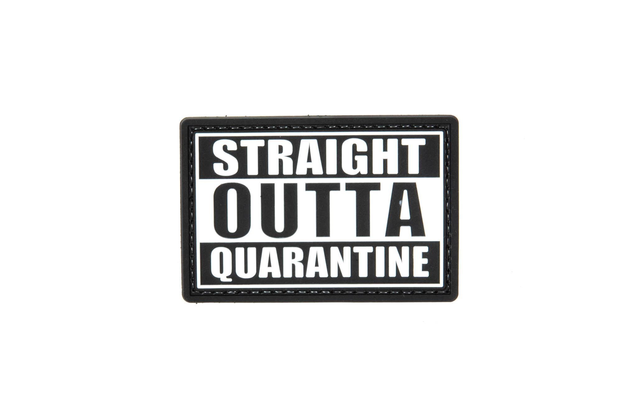 Straight Outta Quarantine 3D moraalimerkki, velcrolla